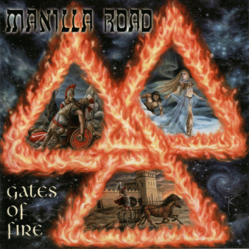Manilla Road : Gates of Fire